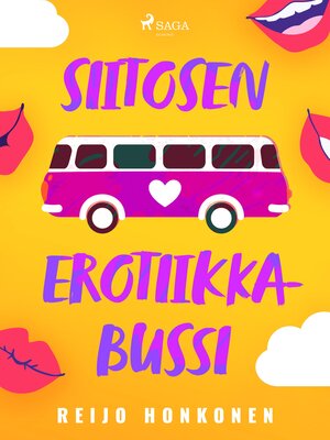 cover image of Siitosen erotiikkabussi
